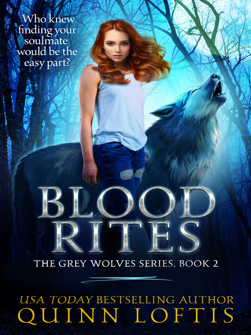 Title details for Blood Rites by Quinn Loftis - Available